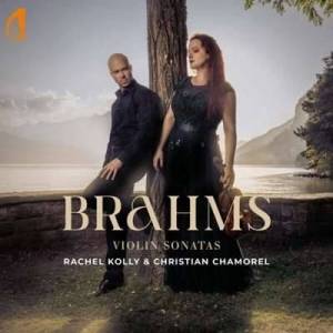  Rachel Kolly d'Alba - Brahms Violon Sonatas