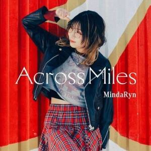  MindaRyn - 2nd Album - Across Miles