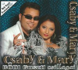  Csaby es Mary - Bodi Guszti Csillagai