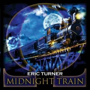  Eric Turner Band - Midnight Train