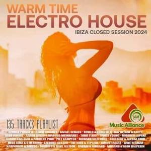  VA - Warm Time Electro House