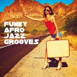  VA - Funky Afro Jazz Grooves