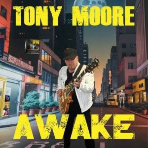  Tony Moore - Awake