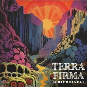  Subterranean - Terra Firma
