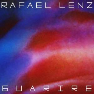  Rafael Lenz - Guarire