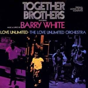  OST - The Love Unlimited Orchestra - Together Brothers [OST]