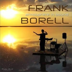  Frank Borell - Atmosphere in Sound