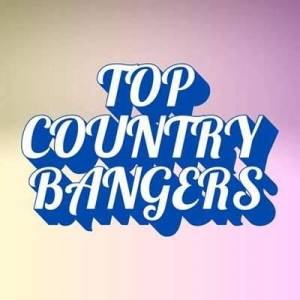  VA - Top Country Bangers