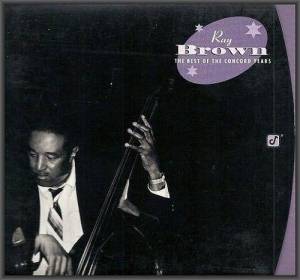  Ray Brown - The Best Of The Concord Years
