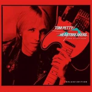Tom Petty & The Heartbreakers - Long After Dark [Deluxe Edition]