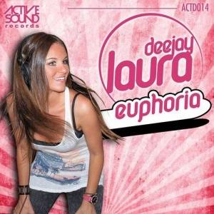  Deejay Laura - Euphoria