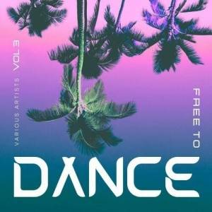  VA - Free To Dance, Vol. 3