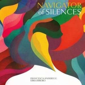  Francesca Anderegg - Navigator of Silences