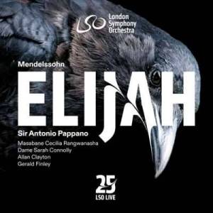  Antonio Pappano - Mendelssohn: Elijah