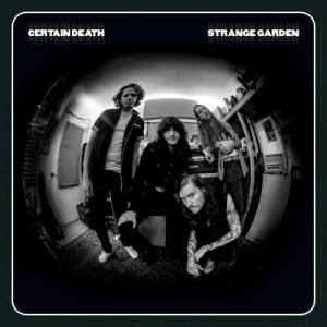  Certain Death - Strange Garden