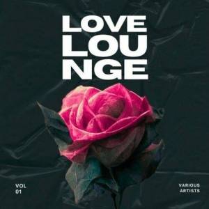  VA - Love Lounge, Vol. 1