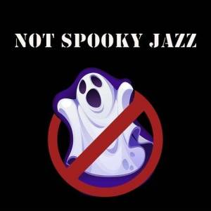  VA - Not Spooky Jazz (Enchanting Music for a Cozy Halloween Dinner)