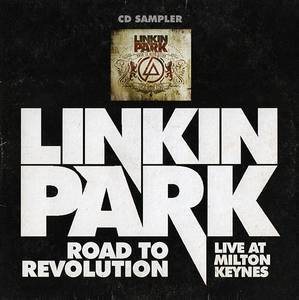Linkin Park - Road To Revolution: Live At Milton Keynes Linkin Park - Road To Revolution: Live At Milton Keynes