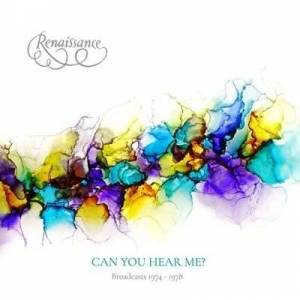  Renaissance - Can You Hear Me: Broadcasts 1974-1978