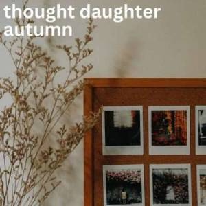  VA - thought daughter autumn
