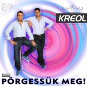  Kreol P&#337;rges&#337;k - Meg
