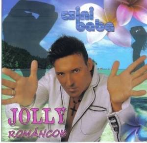  Jolly Romancok - Csinibaba