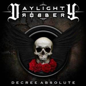 Daylight Robbery - Decree Absolute