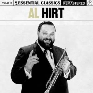  Al Hirt - Essential Classics, Vol. 511: Al Hirt [Remastered]