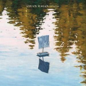  Chuck Ragan - Love & Lore