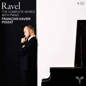  Francois Xavier Poizat - Ravel: The Complete Works with Piano