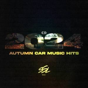  VA - Autumn Car Music Hits 2024