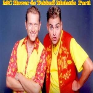  MC Hawer es Tekkn&#337; Mulatos - Parti 1