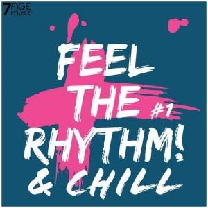  VA - Feel the Rhythm & Chill, Vol. 1-2
