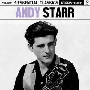  Andy Starr - Essential Classics, Vol. 360: Andy Starr [Remastered]