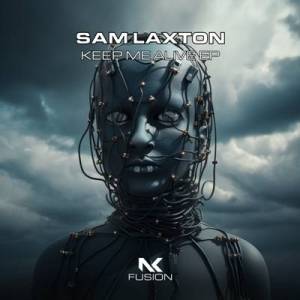  Sam Laxton - Keep Me Alive (EP)
