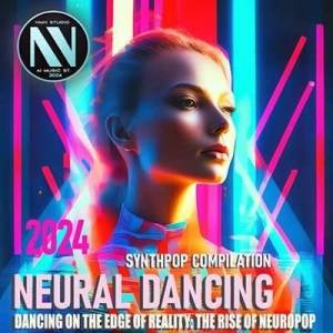 VA - Neural Dancing