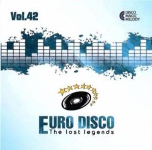  VA - Euro Disco - The Lost Legends [42]