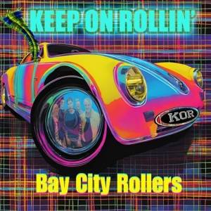  Bay City Rollers - Keep On Rollin