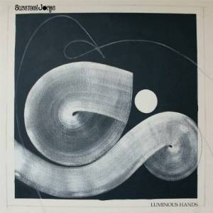  Sunstack Jones - Luminous Hands