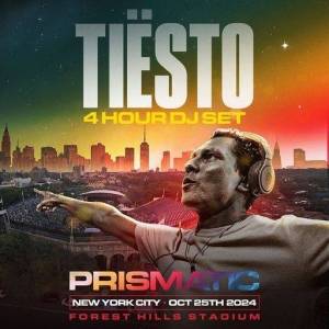 Tiesto - Live @ PRISMATIC, Forest Hills Stadium New York, United States (2024-10-25)