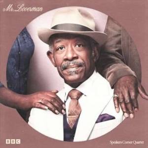  Speakers Corner Quartet - Mr Loverman