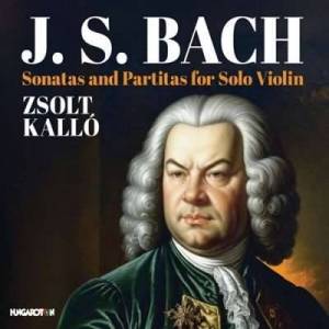  Zsolt Kallo - J.S. Bach: Sonatas and Partitas for Solo Violin