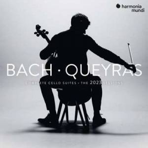  Jean-Guihen Queyras - J.S. Bach: Complete Cello Suites [The 2023 Sessions, 24-bit Hi-Res]