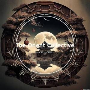  VA - The Orient Collective: Sanctuary