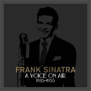  Frank Sinatra - A Voice On Air