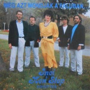  inci & Non-Stop - Meg Azt Mondjak A Faluban