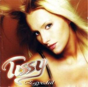  Tissy - Egyedul