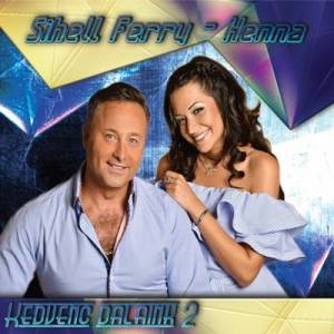  Sihell Ferry & Henna - Kedvenc Dalaink, Vol. 2