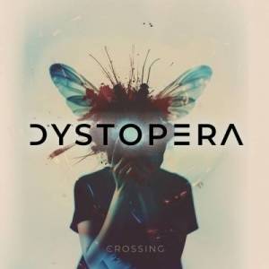  Dystopera - Crossing