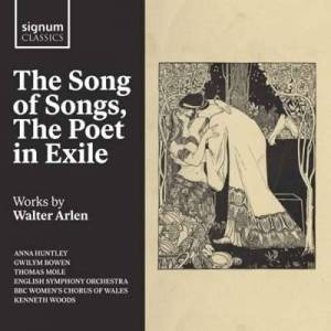  Anna Huntley - The Song of Songs, The Poet in Exile: Works by Walter Arlen